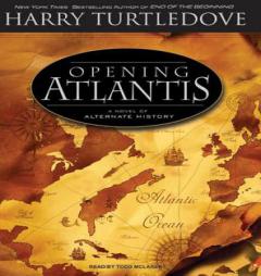 Opening Atlantis of Alternate History by Harry Turtledove Paperback Book