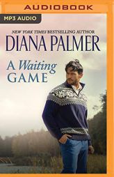 A Waiting Game by Diana Palmer Paperback Book