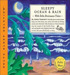 Sleepy Ocean & Gentle Rain by Jeffrey Thompson Paperback Book