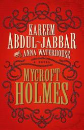 Mycroft Holmes by Kareem Abdul-Jabbar Paperback Book