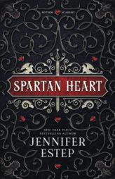 Spartan Heart: A Mythos Academy Novel (Mythos Academy spinoff series) (Volume 1) by Jennifer Estep Paperback Book
