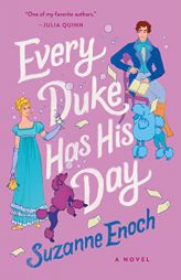 Every Duke Has His Day by Suzanne Enoch Paperback Book