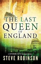 The Last Queen of England by Steve Robinson Paperback Book