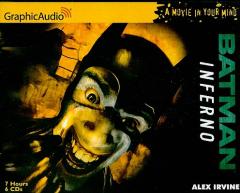 Batman: Inferno (DC Comics) (A Movie in Your Minde) by Alex Irvine Paperback Book