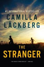 The Stranger: A Novel by Camilla Lackberg Paperback Book