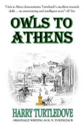 Owls to Athens by Harry Turtledove Paperback Book