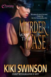 Murder Was the Case by Kiki Swinson Paperback Book