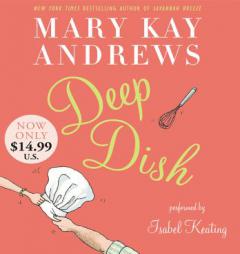Deep Dish Low Price by Mary Kay Andrews Paperback Book