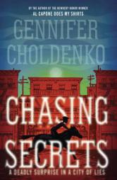Chasing Secrets by Gennifer Choldenko Paperback Book