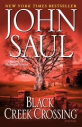 Black Creek Crossing by John Saul Paperback Book