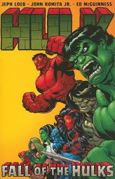 Hulk - Volume 5: Fall of the Hulks (Incredible Hulk) by Jeph Loeb Paperback Book