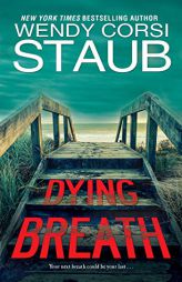 Dying Breath by Wendy Corsi Staub Paperback Book