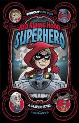 Red Riding Hood, Superhero: A Graphic Novel by Otis Frampton Paperback Book