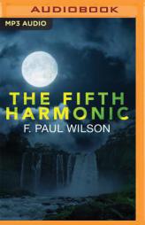 The Fifth Harmonic by F. Paul Wilson Paperback Book