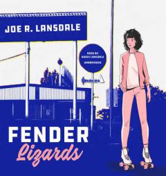 Fender Lizards by Joe R. Lansdale Paperback Book