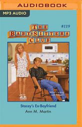 Stacey's Ex-Boyfriend (The Baby-Sitters Club) by Ann M. Martin Paperback Book
