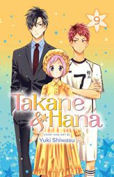 Takane & Hana, Vol. 9 by Yuki Shiwasu Paperback Book
