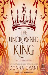 The Uncrowned King by Donna Grant Paperback Book