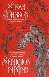 Seduction In Mind by Susan Johnson Paperback Book