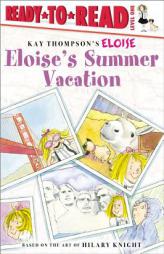 Eloise's Summer Vacation (Ready-to-Read. Level 1) by Lisa McClatchy Paperback Book