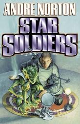 Star Soldiers by Andre Norton Paperback Book