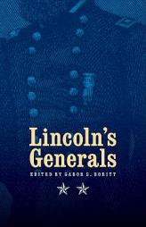 Lincoln's Generals by Stephen W. Sears Paperback Book