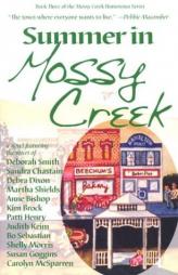 Summer in Mossy Creek by Deborah Smith Paperback Book