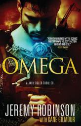Omega (a Jack Sigler Thriller) by Jeremy Robinson Paperback Book