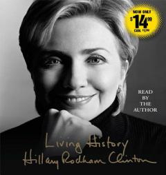 Living History by Hillary Rodham Clinton Paperback Book