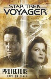 Star Trek: Voyager: Protectors by Kirsten Beyer Paperback Book