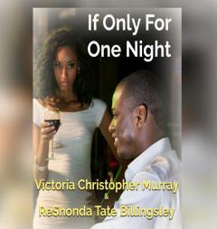 If Only For One Night by Reshonda Tate Billingsley Paperback Book