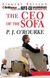 CEO of the Sofa, The by P. J. O'Rourke Paperback Book