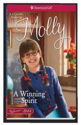 A Winning Spirit: A Molly Classic 1 (American Girl Beforever Classic) by Valerie Tripp Paperback Book