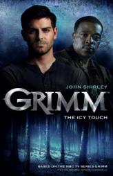 Grimm - Novel #1 by John Shirley Paperback Book