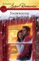 Snowbound by Janice Kay Johnson Paperback Book