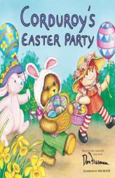 Corduroy's Easter Party by Don Freeman Paperback Book