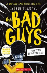 The Bad Guys in They're Bee-Hind You! (The Bad Guys #14) (14) by Aaron Blabey Paperback Book