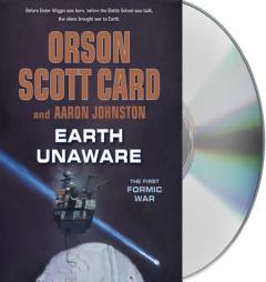 Earth Unaware (The First Formic War) by Orson Scott Card Paperback Book