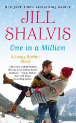 One in a Million (A Lucky Harbor novel) by Jill Shalvis Paperback Book