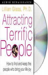 Attracting Terrific People by Lillian Glass Paperback Book