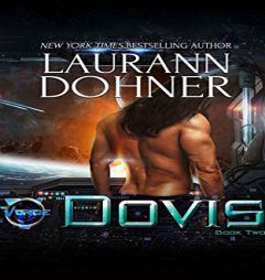 Dovis (The Vorge Crew, 2) by Laurann Dohner Paperback Book