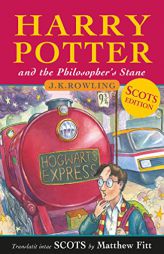 Harry Potter and the Philosopher's Stane (Scots Language Edition) by J. K. Rowling Paperback Book