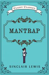 Mantrap by Sinclair Lewis Paperback Book