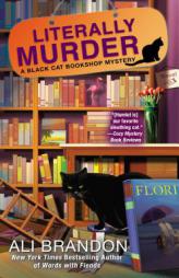 Literally Murder (A Black Cat Bookshop Mystery) by Ali Brandon Paperback Book