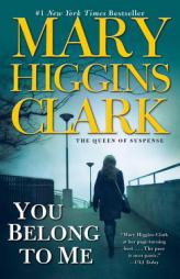 You Belong To Me by Mary Higgins Clark Paperback Book