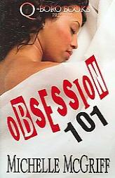 Obsession 101 by Michelle McGriff Paperback Book