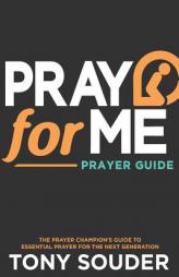 Pray for Me by Tony Souder Paperback Book