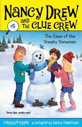 Case of the Sneaky Snowman (Nancy Drew and the Clue Crew #5) by Carolyn Keene Paperback Book