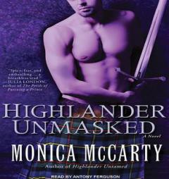 Highlander Unmasked (MacLeods of Skye) by Monica McCarty Paperback Book
