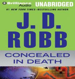 Concealed in Death (In Death Series) by J. D. Robb Paperback Book